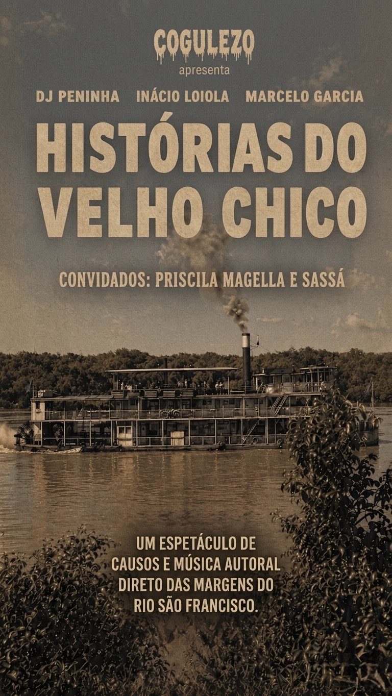 Cogulezo apresenta Histórias do Velho Chico